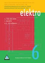 Elektro 6 Basiselektro 9789066746763, Verzenden, Zo goed als nieuw