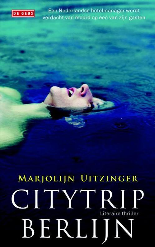 Citytrip Berlijn 9789044526066 Marjolijn Uitzinger, Boeken, Thrillers, Gelezen, Verzenden