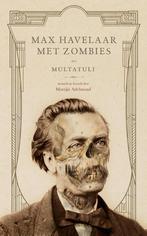 9789024574612 Max Havelaar met zombies Multatuli, Boeken, Nieuw, Multatuli, Verzenden