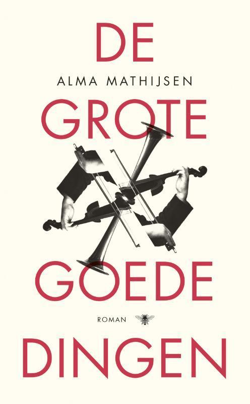 De grote goede dingen 9789023488446 Alma Mathijsen, Boeken, Romans, Zo goed als nieuw, Verzenden