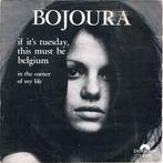 vinyl single 7 inch - Bojoura - If Its Tuesday, This Mus..., Cd's en Dvd's, Vinyl Singles, Zo goed als nieuw, Verzenden