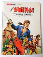 Captain Swing T1 - Les Loups de lOntario + dessin original, Nieuw
