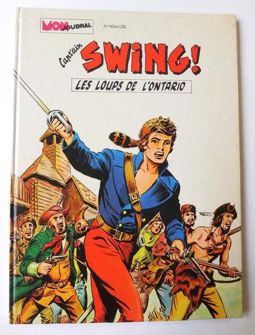 Captain Swing T1 - Les Loups de lOntario + dessin original, Boeken, Stripboeken