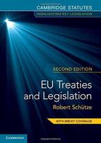EU Treaties and Legislation 9781108456593 Robert SchTze, Verzenden, Gelezen, Robert SchTze