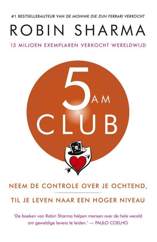 9789043929738 5 AM Club | Tweedehands, Boeken, Economie, Management en Marketing, Zo goed als nieuw, Verzenden