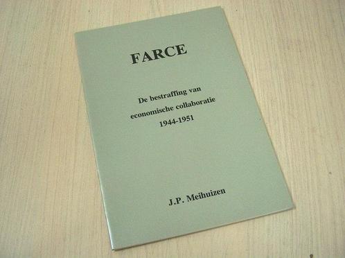 Meihuizen, J.P. - FARCE - De bestraffing van economische ..., Boeken, Oorlog en Militair, Verzenden