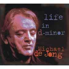 cd digi - Michael De Jong - Life In D-Minor, Cd's en Dvd's, Cd's | Jazz en Blues, Zo goed als nieuw, Verzenden