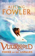 9789402712445 Vuurbloed 2 - Feniks en het IJspaleis, Boeken, Verzenden, Zo goed als nieuw, Aisling Fowler
