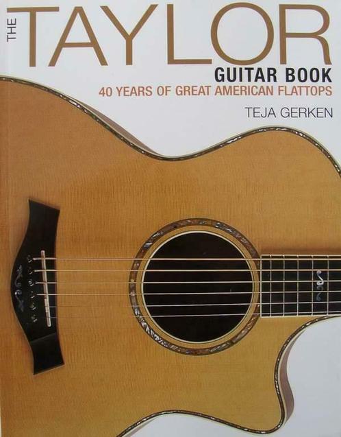 Boek : The Taylor Guitar Book, Boeken, Muziek, Nieuw, Instrument