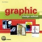 Graphic Design School 9780500285268, Boeken, Verzenden, Zo goed als nieuw