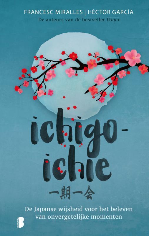 Ichigo-ichie 9789022586051 Héctor García, Boeken, Psychologie, Zo goed als nieuw, Verzenden