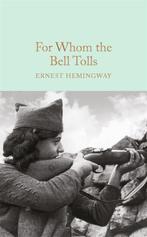 9781909621428 Macmillan Collectors Library - For Whom th..., Boeken, Verzenden, Nieuw, Ernest Hemingway