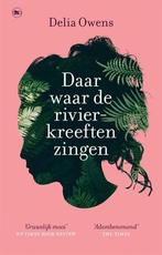 Daar Waar De Rivierkreeften Zingen |  NIEUW | Owens, Delia |, Boeken, Ophalen of Verzenden, Nieuw, Owens, Delia