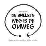 De Snelste weg is de Omweg 9789463457866 Thomas Van Kleef, Boeken, Verzenden, Zo goed als nieuw, Thomas Van Kleef