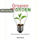 Groeien Met Groen 9789078709121 Murk Peutz, Verzenden, Gelezen, Murk Peutz
