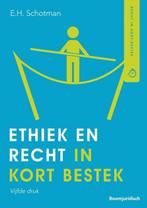 9789462906464 HBO-reeks - Ethiek en recht in kort bestek, Verzenden, Zo goed als nieuw, E.H. Schotman