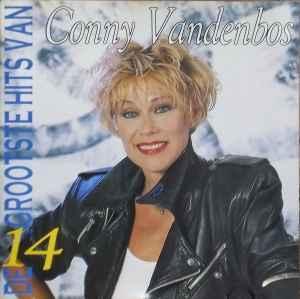cd - Conny Vandenbos - De 14 Grootste Hits Van Conny Vand..., Cd's en Dvd's, Cd's | Nederlandstalig, Zo goed als nieuw, Verzenden
