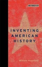 Inventing American History 9780262012881 William Hogeland, Gelezen, William Hogeland, Verzenden