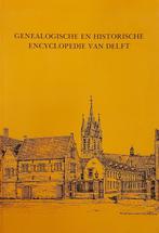 Genealogischeen hist. encyclopedie van delft 9789090005904, Verzenden, Gelezen, C.D. Goudappel