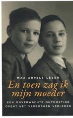 En toen zag ik mijn moeder 9789064461477 Max Arpels Lezer, Verzenden, Gelezen, Max Arpels Lezer