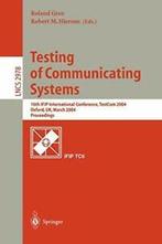Testing of Communicating Systems : 16th IFIP In. Groz,, Groz, Roland, Zo goed als nieuw, Verzenden