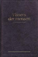 Oordt, Ds. J.R. van (e.a.)-Vissers der mensen, Verzenden, Gelezen
