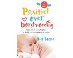 Positief over borstvoeding - Positief over borstvoeding, Ophalen of Verzenden, Nieuw