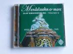 Mendelssohn & More - Jaap Kroonenburg volume II (gesigneerd), Verzenden, Zo goed als nieuw