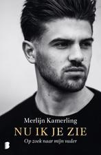 Nu ik je zie 9789022582343 Merlijn Kamerling, Boeken, Verzenden, Zo goed als nieuw, Merlijn Kamerling