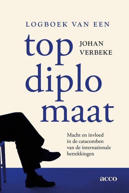 9789464678048 Logboek van een topdiplomaat, Boeken, Studieboeken en Cursussen, Nieuw, Verzenden