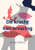 De kracht van ervaring 9789463656177, Boeken, Zo goed als nieuw