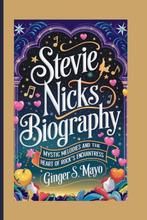 9798345364185 Stevie Nicks Biography Ginger S Mayo, Verzenden, Nieuw, Ginger S Mayo