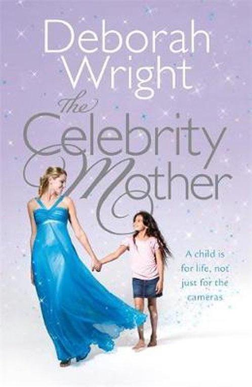 The Celebrity Mother 9780755351138 Deborah Wright, Boeken, Overige Boeken, Gelezen, Verzenden