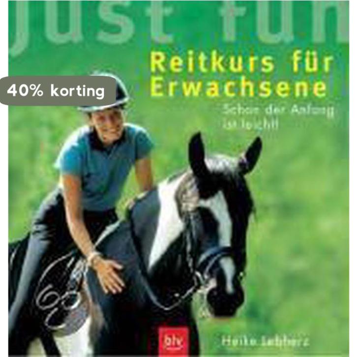 Just fun - Reitkurs für Erwachsene 9783405164805, Boeken, Taal | Duits, Zo goed als nieuw, Verzenden