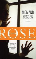 Niemand zeggen - special Kruidvat 9789026153815 Karen Rose, Verzenden, Zo goed als nieuw, Karen Rose
