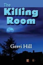 The Killing Room 9781594930508 Gerri Hill, Gelezen, Gerri Hill, Verzenden
