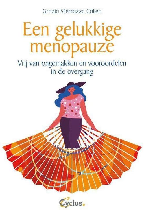 9789085750802 Een gelukkige menopauze Grazia Sferrazza Ca..., Boeken, Psychologie, Nieuw, Verzenden