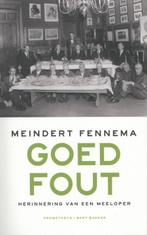 Goed fout 9789035143166 Meindert Fennema, Boeken, Verzenden, Gelezen, Meindert Fennema