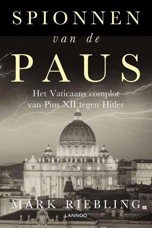 Spionnen van de paus 9789401429986 Mark Riebling, Boeken, Oorlog en Militair, Gelezen, Verzenden