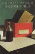 Gesloten huis Midprice 9789023412267 Nicolaas Matsier, Boeken, Verzenden, Gelezen, Nicolaas Matsier