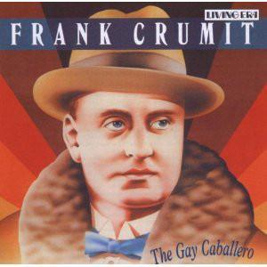 cd - Frank Crumit - The Gay Caballero, Cd's en Dvd's, Cd's | Overige Cd's, Zo goed als nieuw, Verzenden
