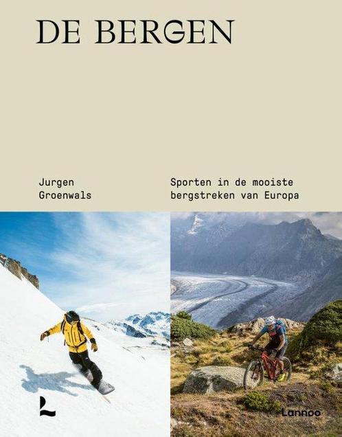 De Bergen 9789401492010 Jurgen Groenwals, Boeken, Overige Boeken, Gelezen, Verzenden