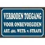 Wandbord - Verboden Toegang Voor Onbevoegden