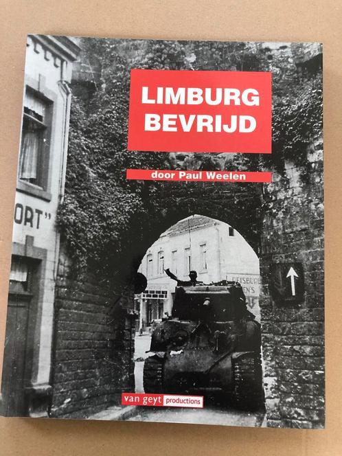 Paul Weelen - Limburg Bevrijd - Fotoboek en Informatie NIEUW, Verzamelen, Militaria | Tweede Wereldoorlog, Nederland, Boek of Tijdschrift
