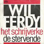 Single - Will Ferdy - Het Schrijverke / De Stervende, Cd's en Dvd's, Verzenden, Nieuw in verpakking