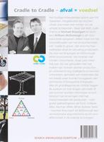 Cradle to cradle 9789055945771 M. Braungart, Verzenden, Zo goed als nieuw, M. Braungart