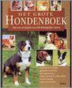 Het grote hondenboek 9789043802321 Horst Bielfeld, Boeken, Dieren en Huisdieren, Gelezen, Horst Bielfeld, Verzenden