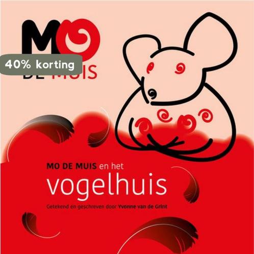 Mo de Muis 9789082912203 Yvonne van de Grint, Boeken, Kinderboeken | Kleuters, Gelezen, Verzenden