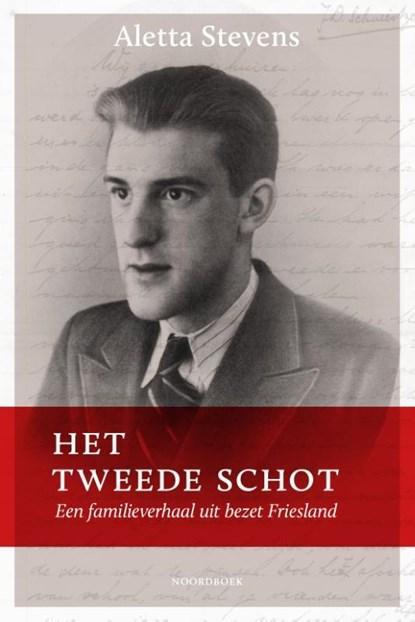 Het tweede schot | 9789056155001 | Aletta Stevens, Boeken, Literatuur, Zo goed als nieuw