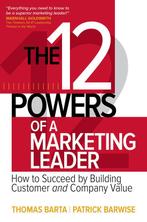 The 12 Powers of a Marketing Leader 9781259834714, Verzenden, Zo goed als nieuw, Patrick Barwise